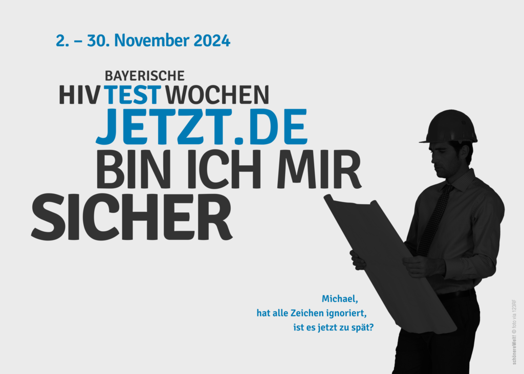 HIV-Testwochen Motiv Michael: hat alle Zeichen der Zeit ignoriert, ist es jetzt zu spät?