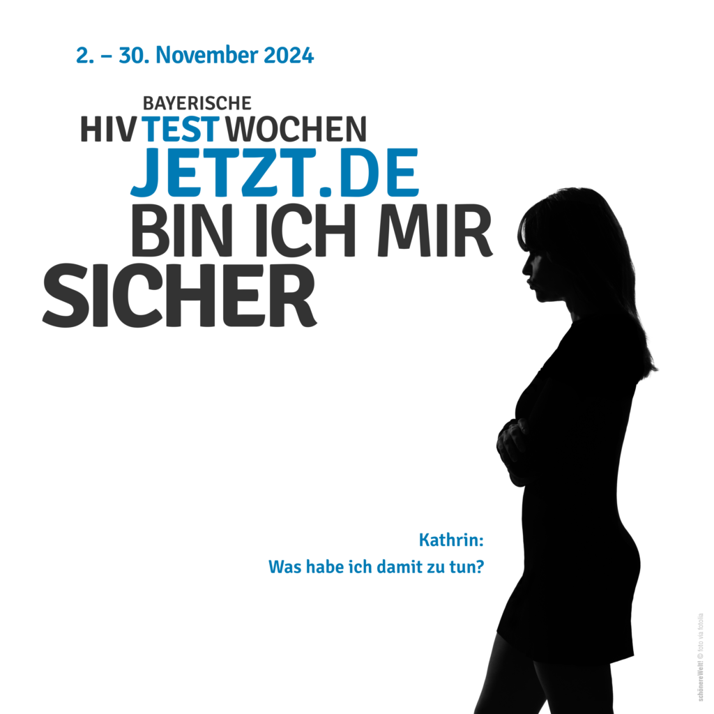 HIV-Testwochen Motiv Kathrin: Was habe ich damit zu tun?